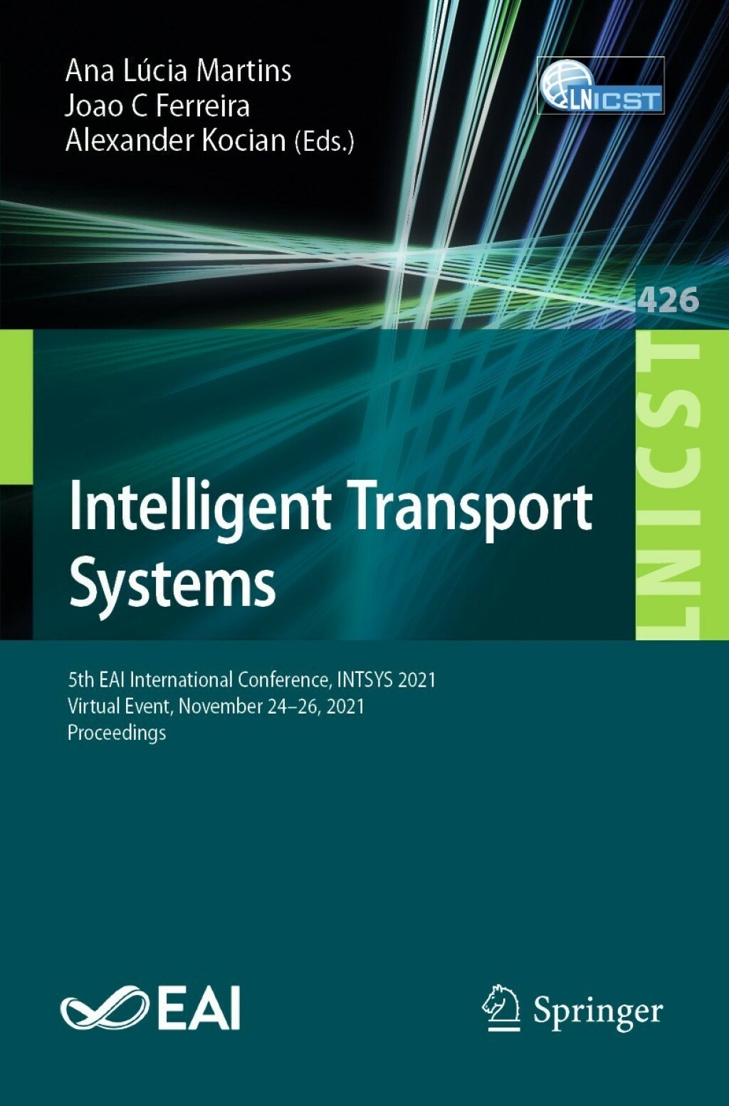 Intelligent Transport Systems 5th EAI International Conference, INTSYS 2021, Virtual Event, November 24-26, 2021, Proceedings