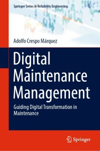 Cover image: Digital Maintenance Management 9783030976590