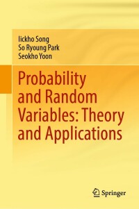 Imagen de portada: Probability and Random Variables: Theory and Applications 9783030976781