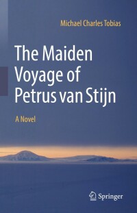 Immagine di copertina: The Maiden Voyage of Petrus van Stijn 9783030976828