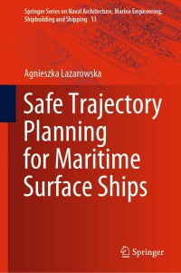 Imagen de portada: Safe Trajectory Planning for Maritime Surface Ships 9783030977146