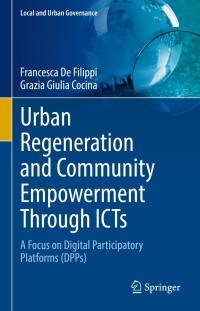 Cover image: Urban Regeneration and Community Empowerment Through ICTs 9783030977542