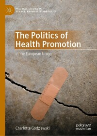 Cover image: The Politics of Health Promotion 9783030978693