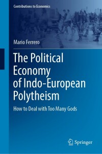 Cover image: The Political Economy of Indo-European Polytheism 9783030979423