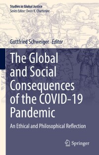 Cover image: The Global and Social Consequences of the COVID-19 Pandemic 9783030979812