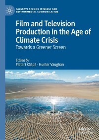 Imagen de portada: Film and Television Production in the Age of Climate Crisis 9783030981198