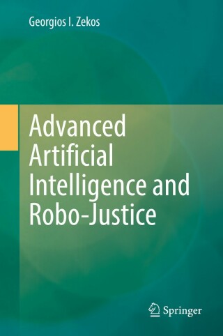 Cover image: Advanced Artificial Intelligence and Robo-Justice 9783030982058
