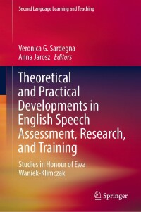 Omslagafbeelding: Theoretical and Practical Developments in English Speech Assessment, Research, and Training 9783030982171