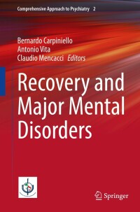 Cover image: Recovery and Major Mental Disorders 9783030983000