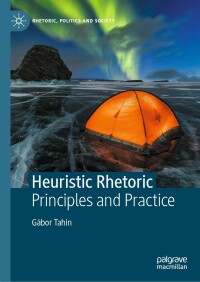 Cover image: Heuristic Rhetoric 9783030984816