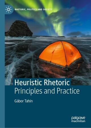 Cover image: Heuristic Rhetoric 9783030984816