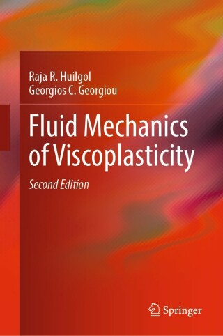 صورة الغلاف: Fluid Mechanics of Viscoplasticity 2nd edition 9783030985028