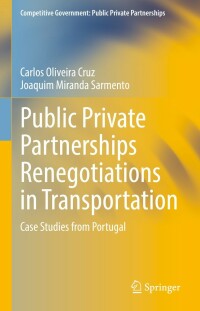 Imagen de portada: Public Private Partnerships Renegotiations in Transportation 9783030985103