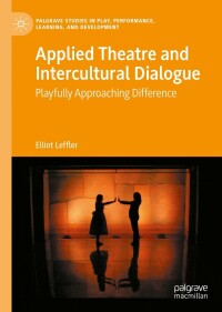 Titelbild: Applied Theatre and Intercultural Dialogue 9783030985141