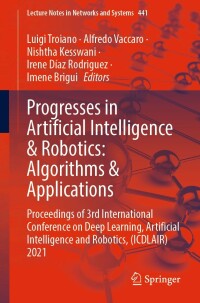 Omslagafbeelding: Progresses in Artificial Intelligence & Robotics: Algorithms & Applications 9783030985301