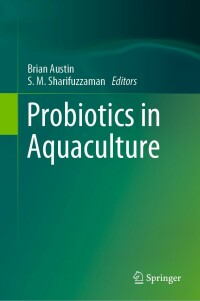 Immagine di copertina: Probiotics in Aquaculture 9783030986209