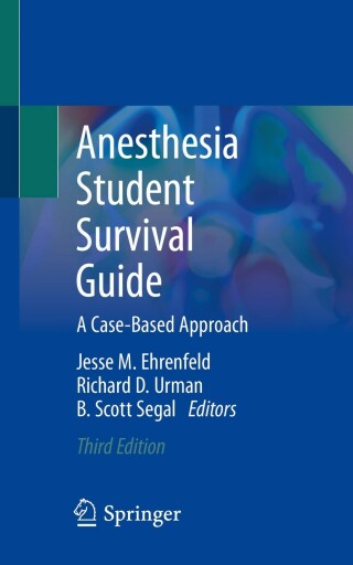 Cover image: Anesthesia Student Survival Guide 3rd edition 9783030986742