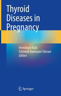 Cover image: Thyroid Diseases in Pregnancy 9783030987763