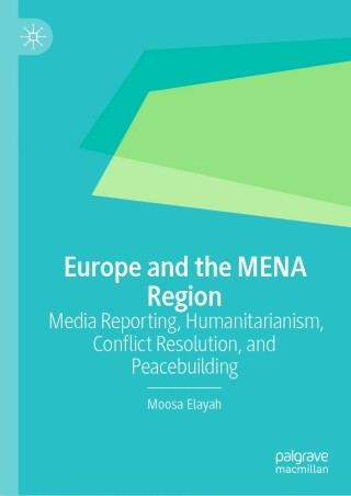Cover image: Europe and the MENA Region 9783030988340