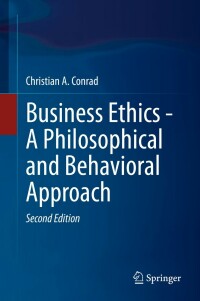 Cover image: Business Ethics - A Philosophical and Behavioral Approach 2nd edition 9783030988425