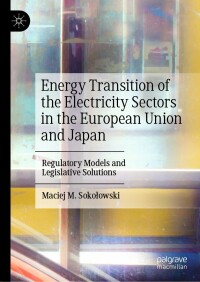 Cover image: Energy Transition of the Electricity Sectors in the European Union and Japan 9783030988951