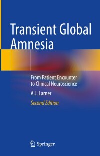 Cover image: Transient Global Amnesia 2nd edition 9783030989385