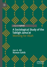 Cover image: A Sociological Study of the Tabligh Jama’at 9783030989422