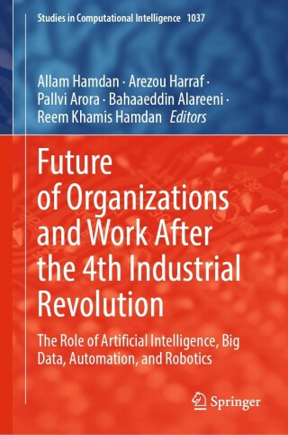Immagine di copertina: Future of Organizations and Work After the 4th Industrial Revolution 9783030989996