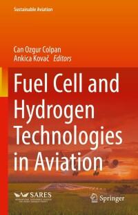 Imagen de portada: Fuel Cell and Hydrogen Technologies in Aviation 9783030990176