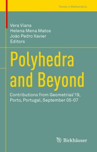 Cover image: Polyhedra and Beyond 9783030991159
