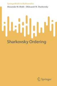 表紙画像: Sharkovsky Ordering 9783030991234