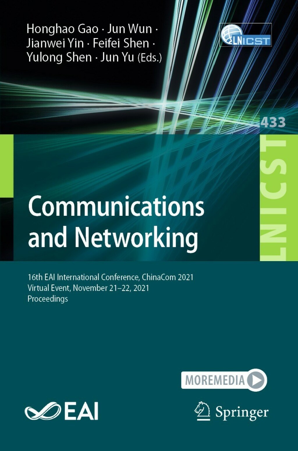 Communications and Networking 16th EAI International Conference, ChinaCom 2021, Virtual Event, November 21-22, 2021, Proceedings
