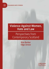 Imagen de portada: Violence Against Women, Hate and Law 9783030993740