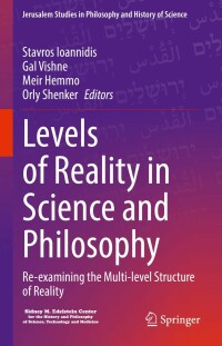 Cover image: Levels of Reality in Science and Philosophy 9783030994242
