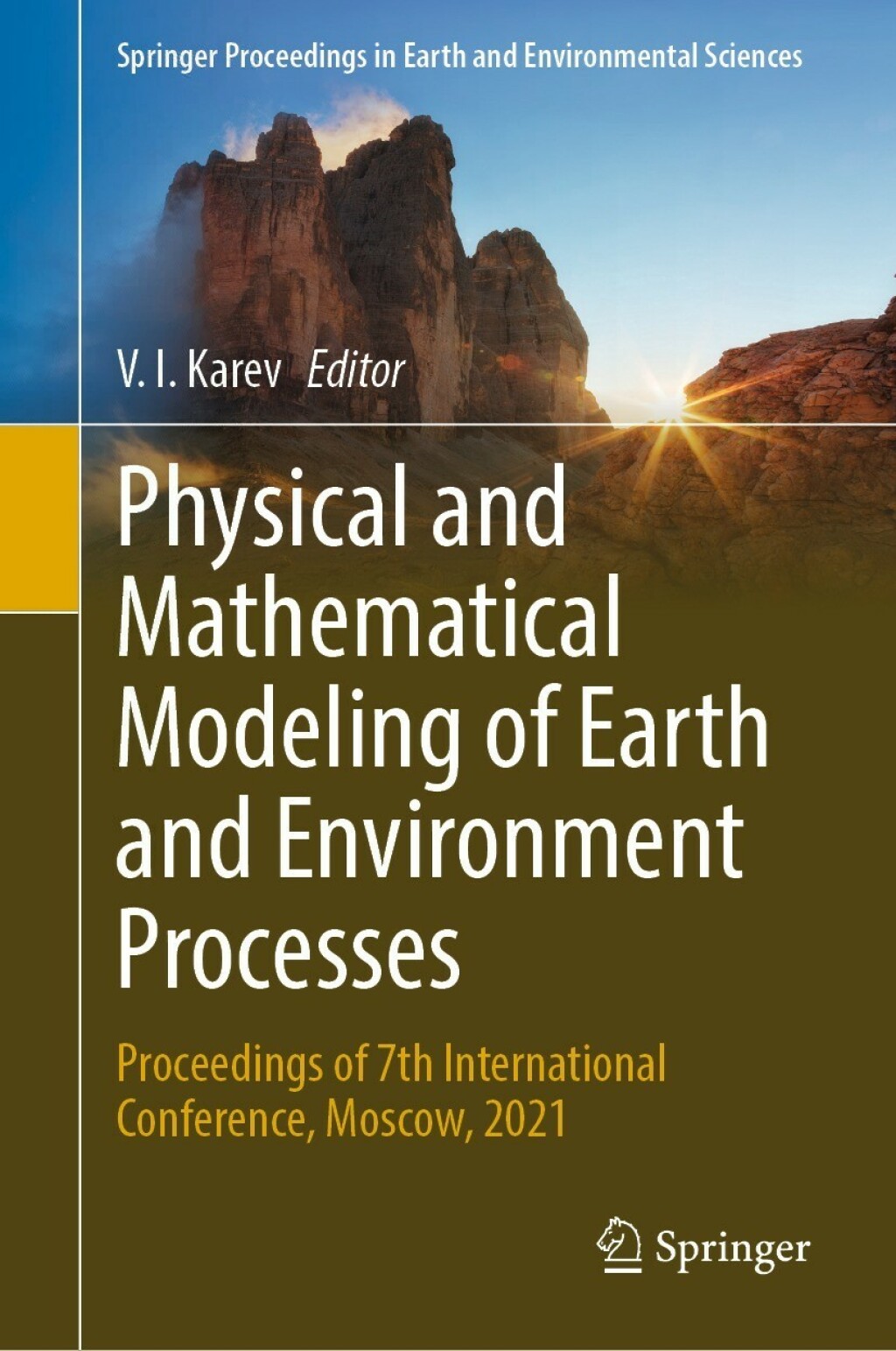 Physical and Mathematical Modeling of Earth and Environment Processes Proceedings of 7th International Conference, Moscow, 2021