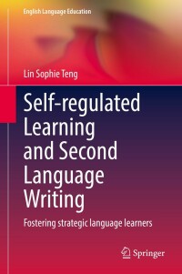 Cover image: Self-regulated Learning and Second Language Writing 9783030995195