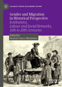 صورة الغلاف: Gender and Migration in Historical Perspective 9783030995539
