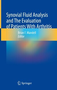 Cover image: Synovial Fluid Analysis and The Evaluation of Patients With Arthritis 9783030996116