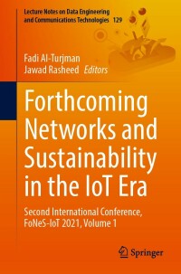 صورة الغلاف: Forthcoming Networks and Sustainability in the IoT Era 9783030996154