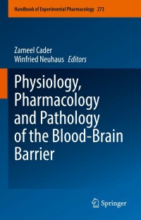 Imagen de portada: Physiology, Pharmacology and Pathology of the Blood-Brain Barrier 9783030996536