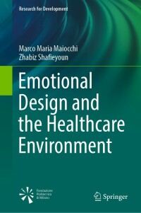 Titelbild: Emotional Design and the Healthcare Environment 9783030998455
