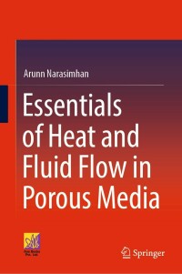 Cover image: Essentials of Heat and Fluid Flow in Porous Media 9783030998646