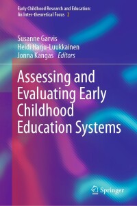 Cover image: Assessing and Evaluating Early Childhood Education Systems 9783030999094