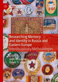 Imagen de portada: Researching Memory and Identity in Russia and Eastern Europe 9783030999131