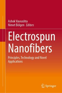 Cover image: Electrospun Nanofibers 9783030999575