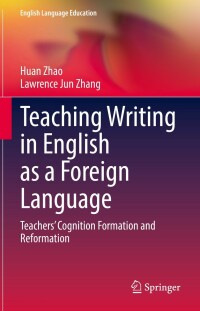 Titelbild: Teaching Writing in English as a Foreign Language 9783030999902