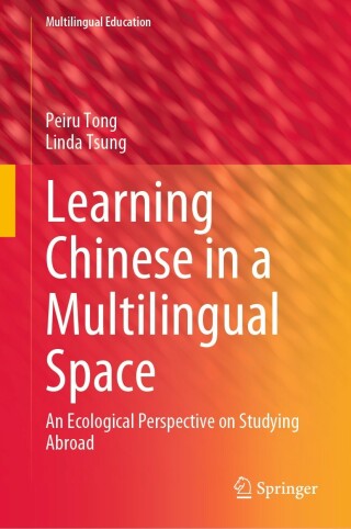 Cover image: Learning Chinese in a Multilingual Space 9783031003066