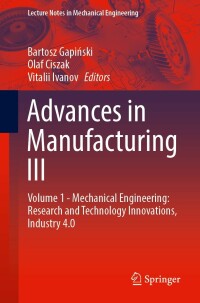 Imagen de portada: Advances in Manufacturing III 9783031008047