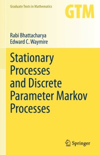 Cover image: Stationary Processes and Discrete Parameter Markov Processes 9783031009419