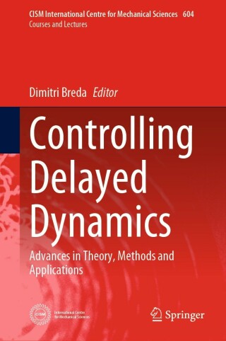 Imagen de portada: Controlling Delayed Dynamics 9783031009815